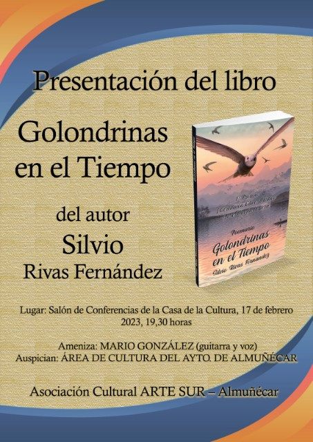 El poeta Silvio Rivas Fernndez presenta este viernes en Almucar su libro 